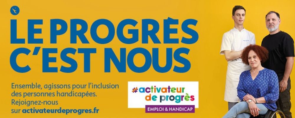 activateur de progres emploi et handicap