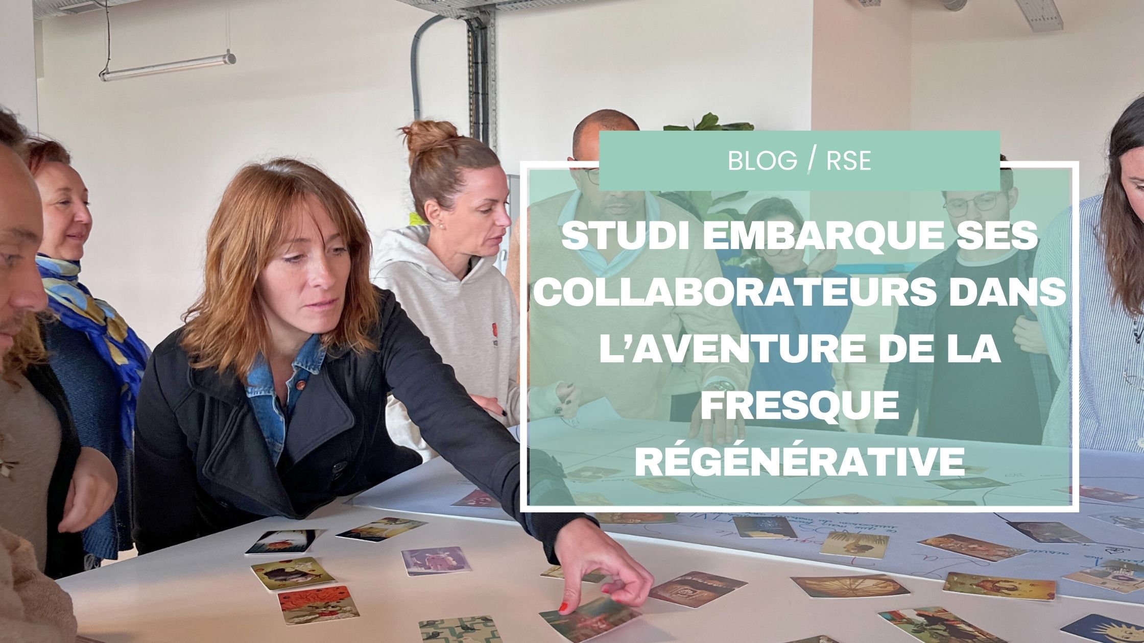 Studi embarque ses collaborateurs dans l’aventure de la Fresque Régénérative